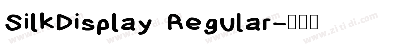 SilkDisplay Regular字体转换